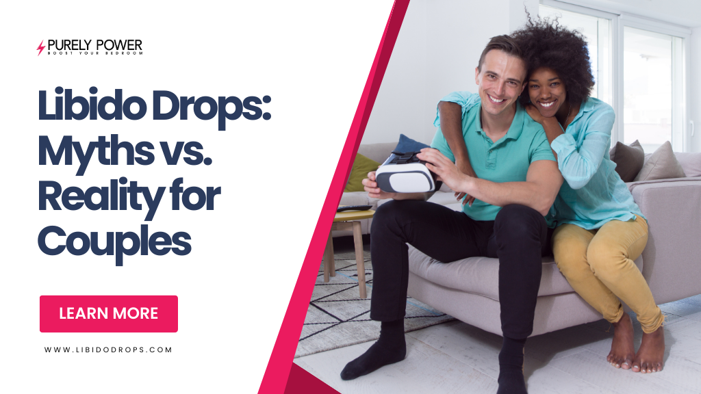 Libido Drops: Myths vs. Reality for Couples