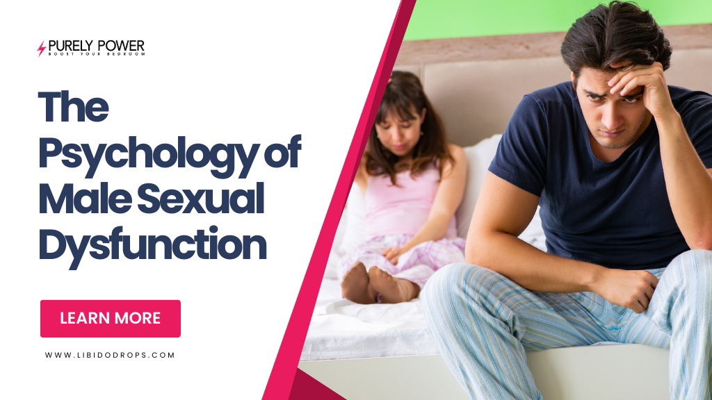 The Psychology of Male Sexual Dysfunction